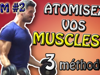 muscles 3 méthodes
