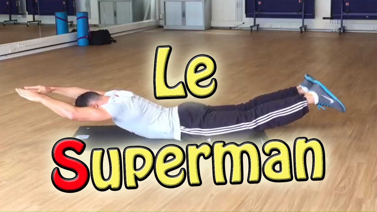 Le superman – Exercice de musculation